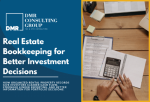 Real Estate Bookkeeping for Better Investment Decisions